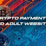 Crypto paymentsa fpor adult websites